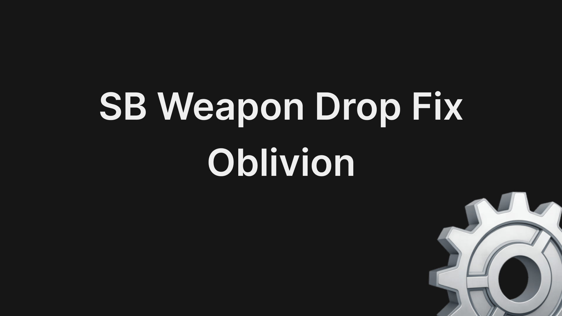 SB Weapon Drop Fix